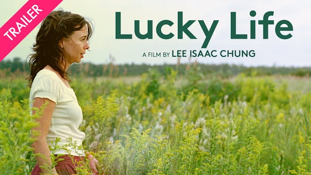 Lucky Life - Trailer