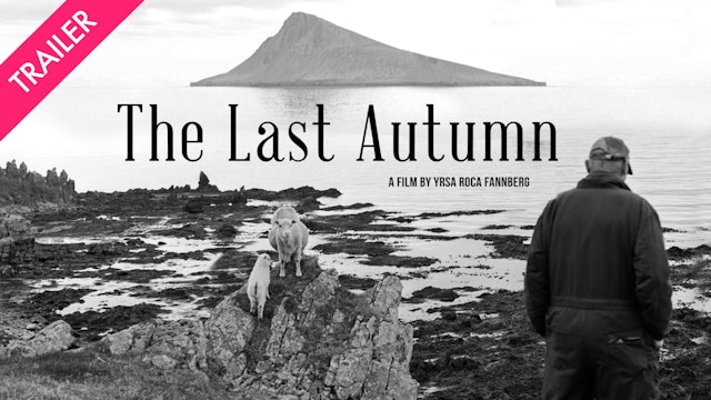 The Last Autumn - Trailer