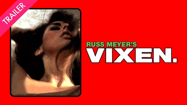 Russ Meyer's Vixen - Trailer