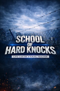 School Of Hard Knocks Trailer