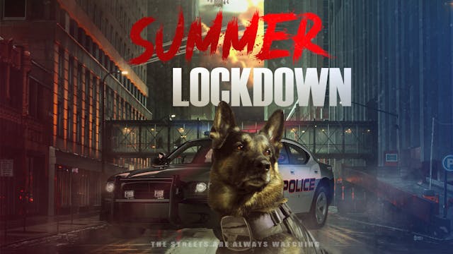 Summer Lockdown