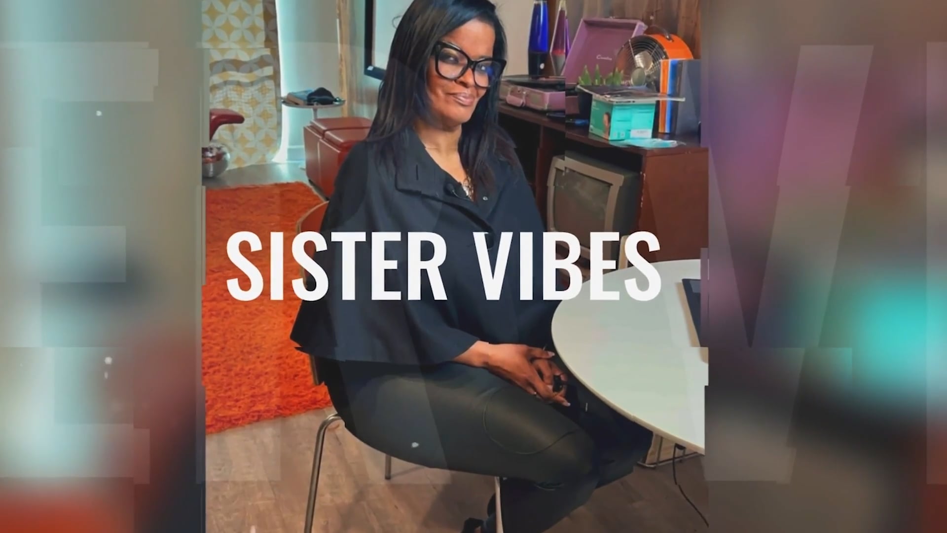 Sister Vibes Episode 4