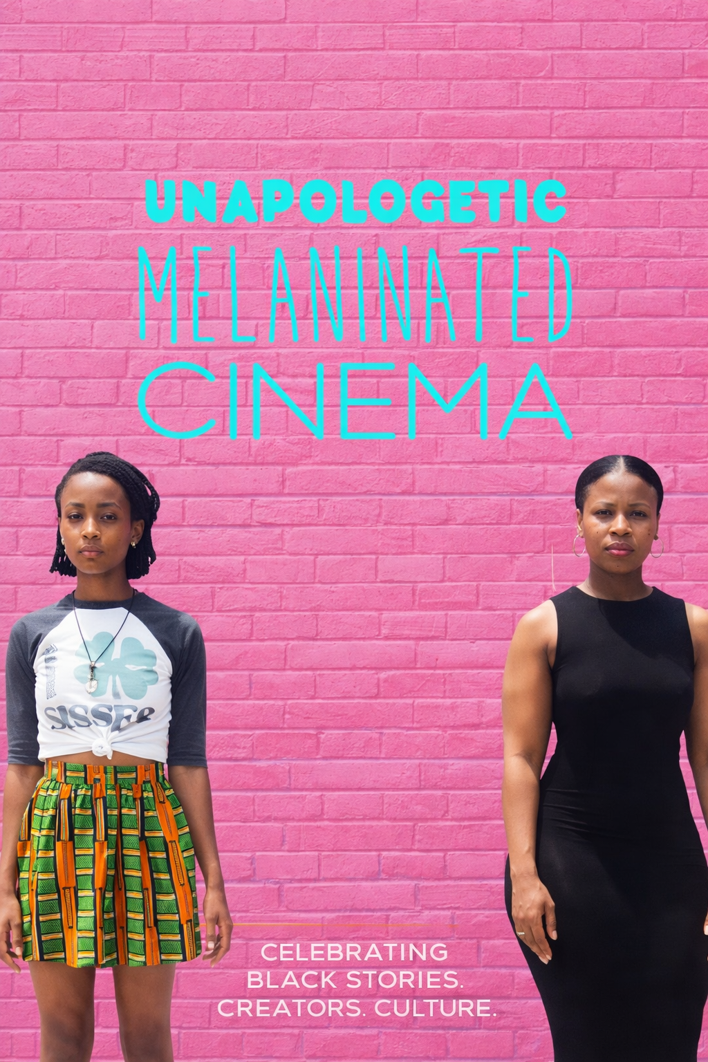 UNAPOLOGETIC MELANINATED CINEMA REEL
