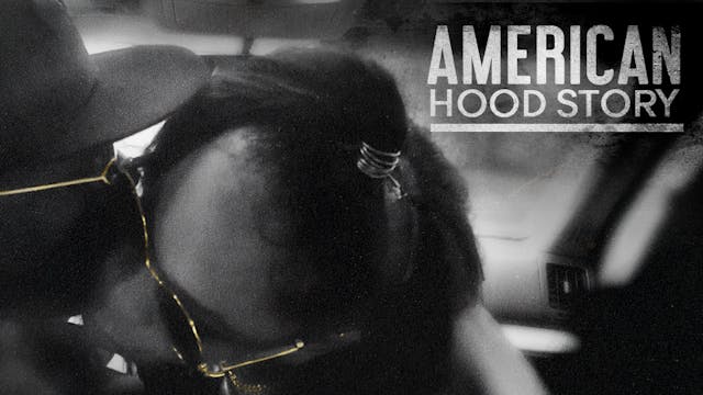 American Hood Story