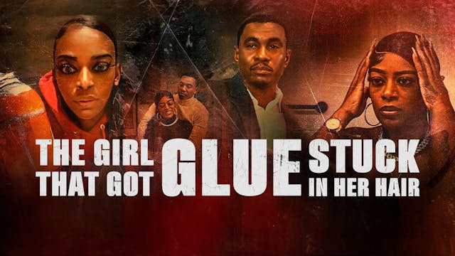 The Girl That Got Glue Stuck In Her Hair