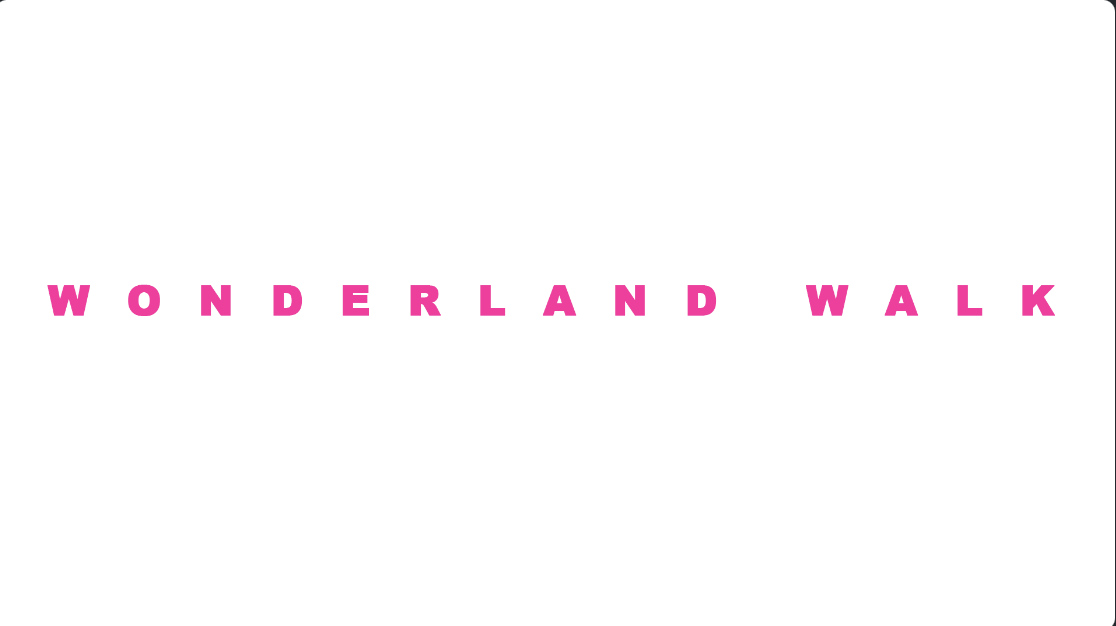 Wonderland Walk