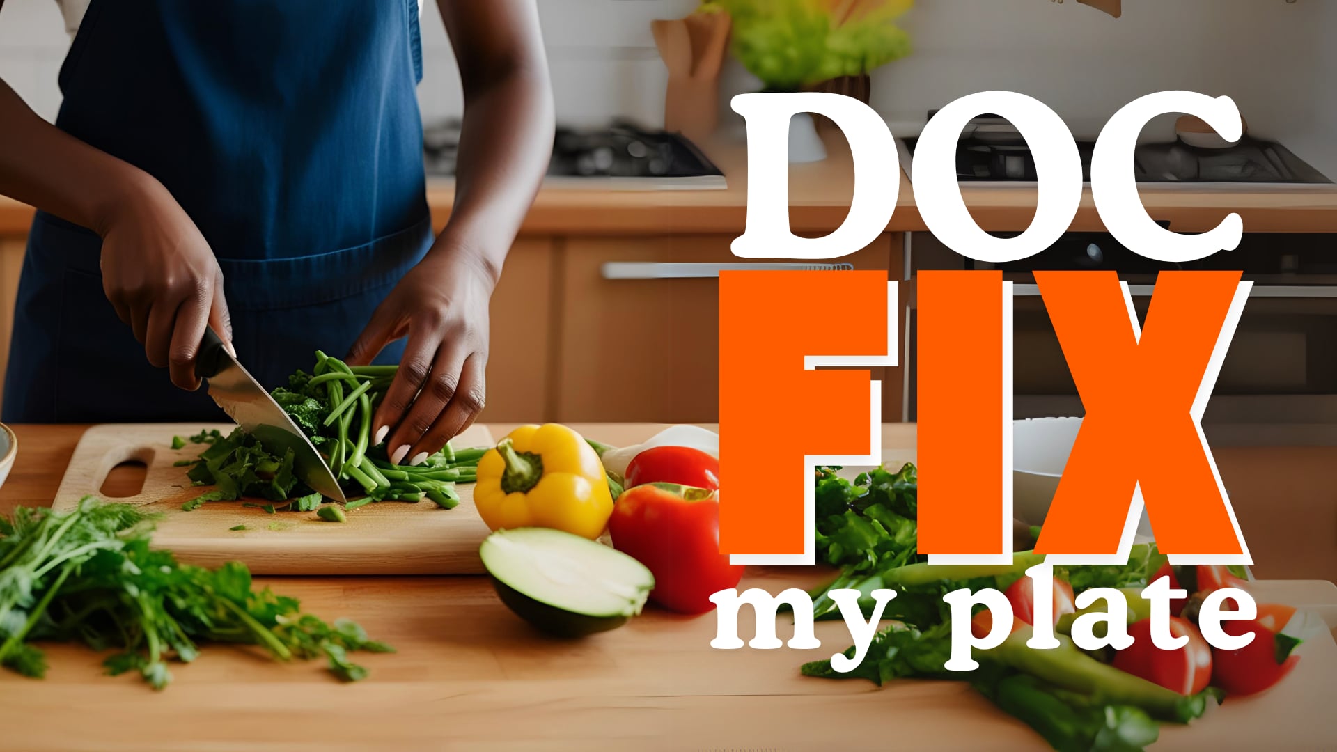 Doc Fix My Plate S1E5