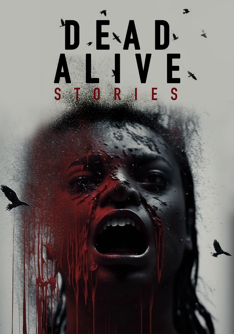 Dead Alive Stories Episode 5