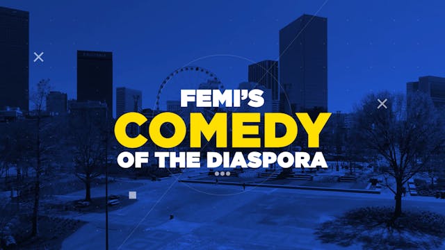 Femi's Comedy of the Diaspora Blue Volume 1