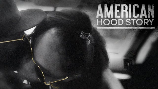 American Hood Story