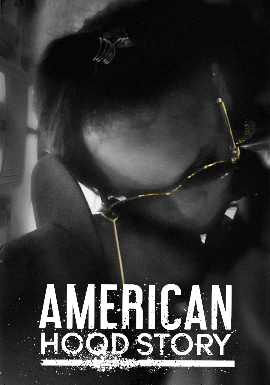 American Hood Story