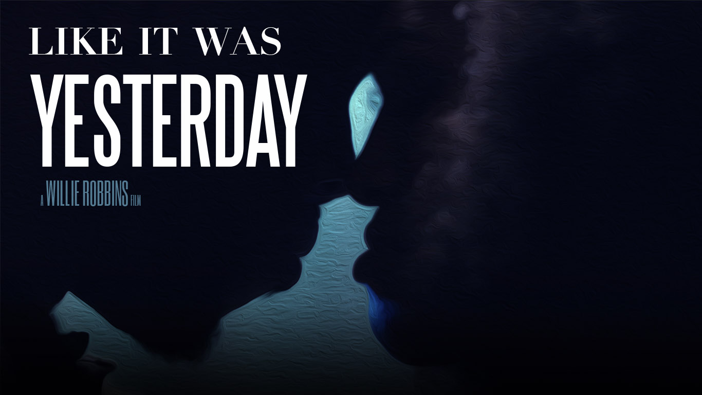 Like It Was Yesterday