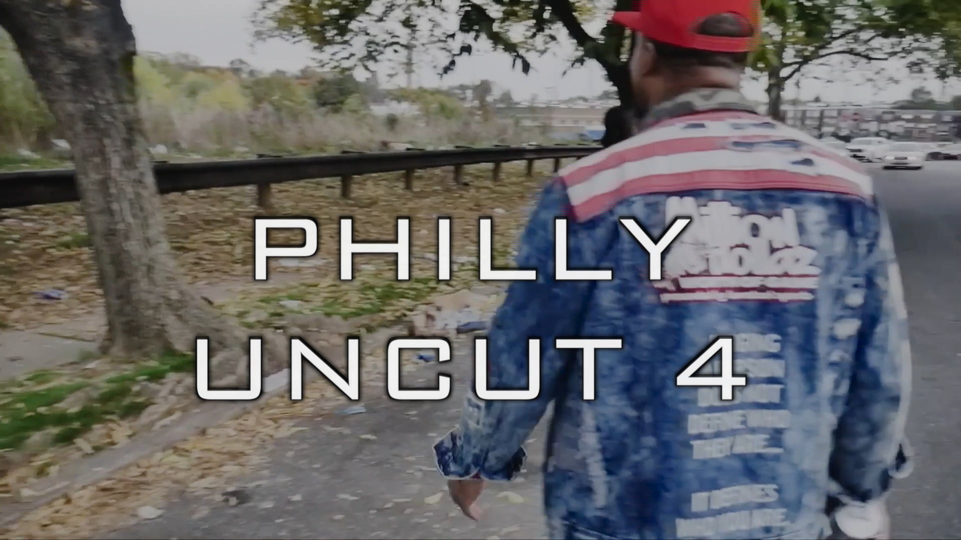 PHILLY UNCUT 4