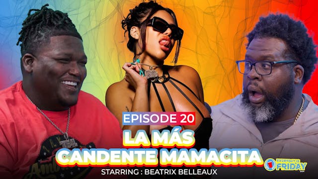 Everyday Is Friday: LA MÁS CANDENTE M...