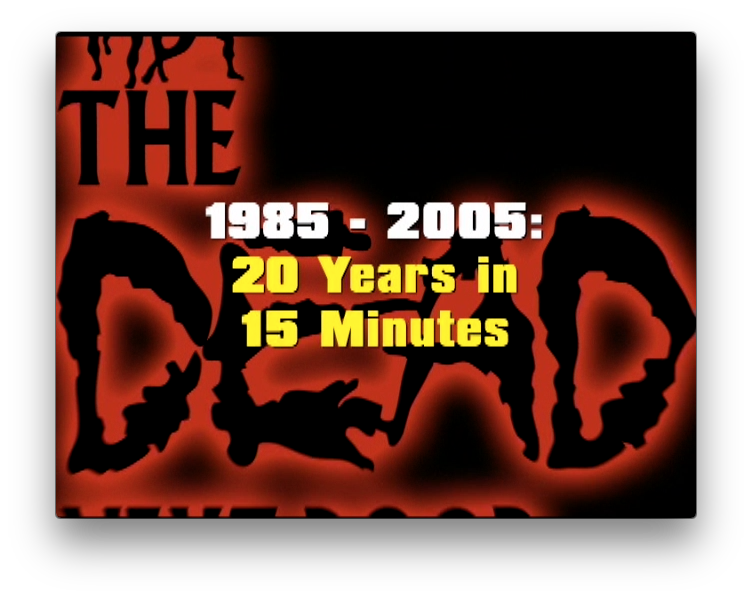 The Dead Next Door Extras: 20 Years in 15 Minutes (2005)