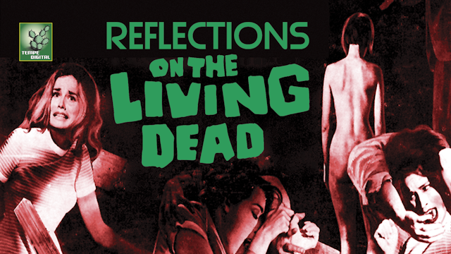 Reflections on the Living Dead (2005)