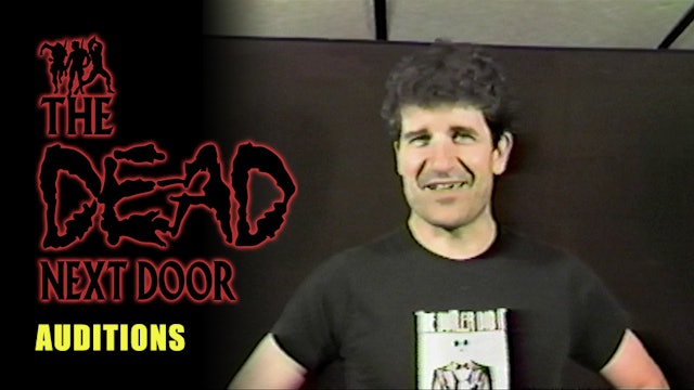 The Dead Next Door Extras: Auditions (2005)