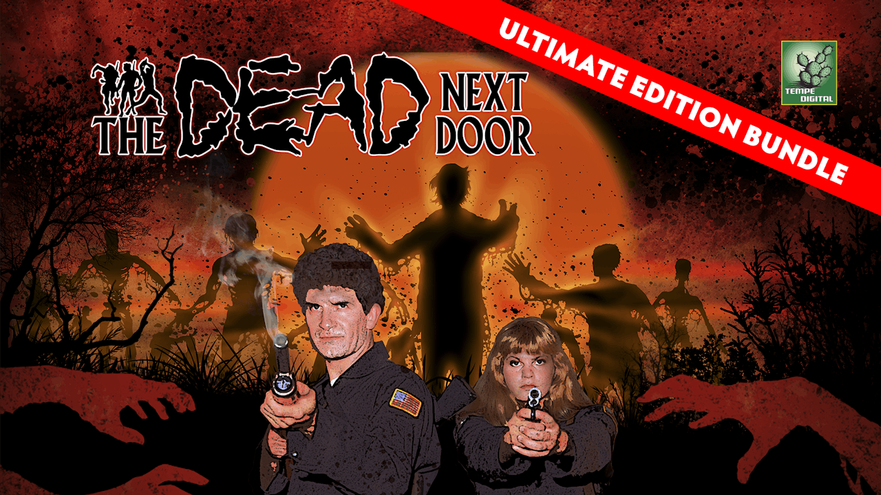 The Dead Next Door (Ultimate Edition Bundle)