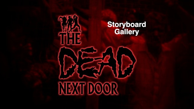 The Dead Next Door Extras: Storyboard Gallery (2015)