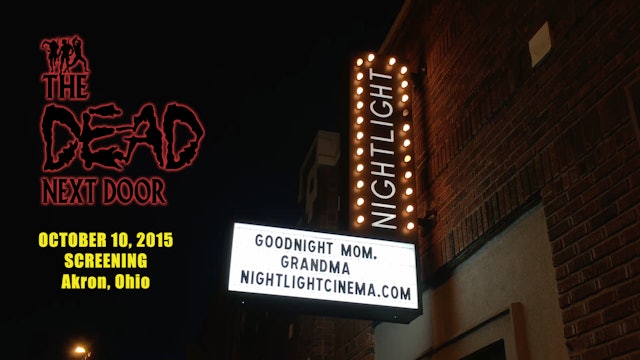 The Dead Next Door Extras: The Nightlight Screening (2015)