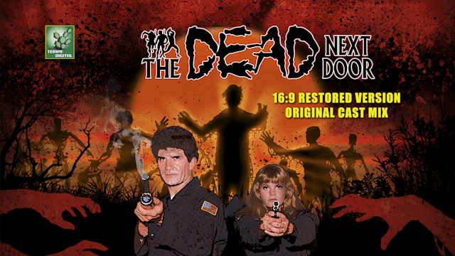 The Dead Next Door (16:9 with Original Cast Stereo Mix, 2015)