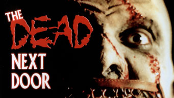 The Dead Next Door (Remastered DVD Version with Stereo Mix, 2005)