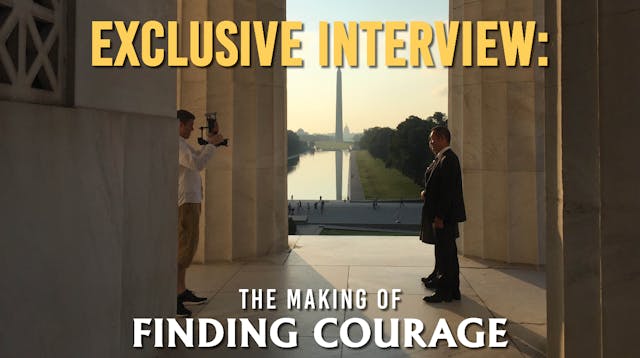 EXCLUSIVE INTERVIEW: The Making of "Finding Courage"
