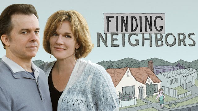 Finding Neighbors Filmmaker's Edition