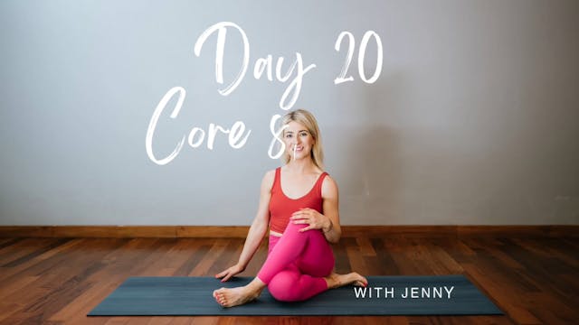 Day 20 core strength and stability