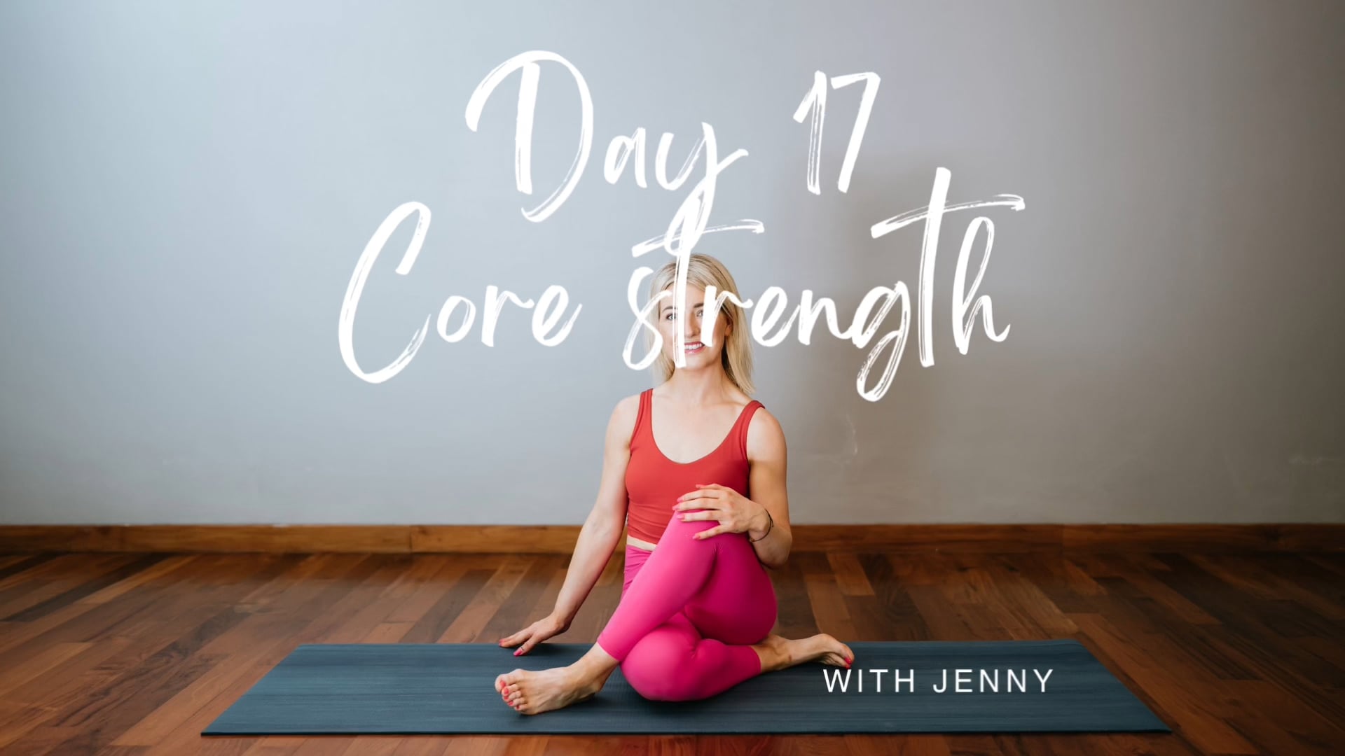Day 17 core strength obliques
