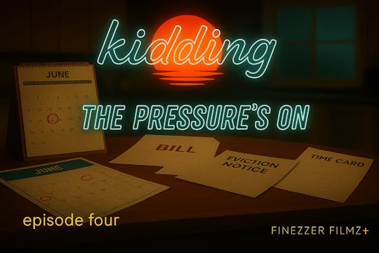 “The Pressure's On”