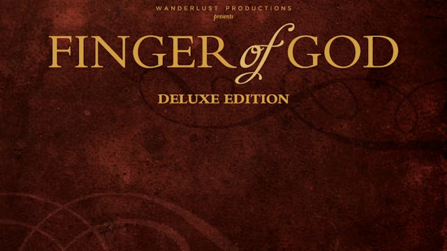 Finger of God Deluxe Edition