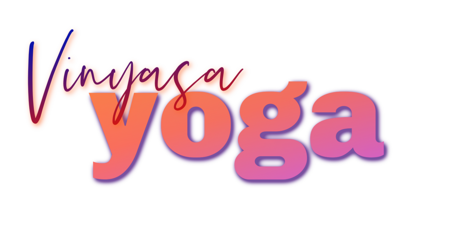 Vinyasa Yoga