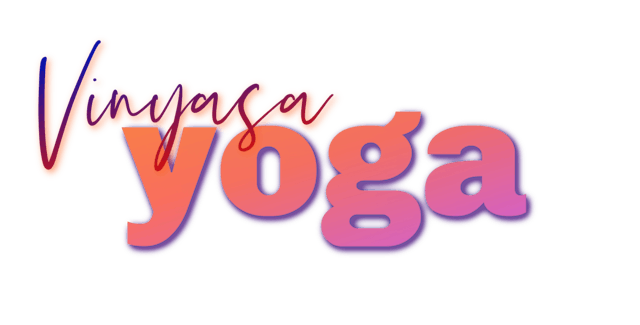 Vinyasa Yoga