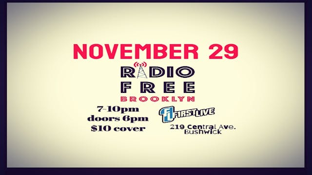 112925 Radio Free Brooklyn At FIRSTLIVE Livestream