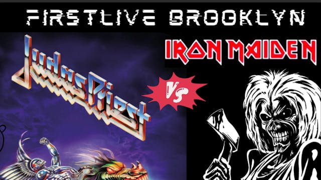 021325 IRON MAIDEN VS JUDAS PRIEST AT FIRSTLIVE