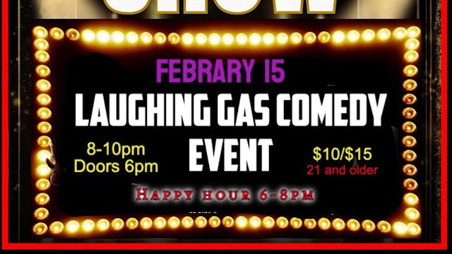 021525 Laughing Gas Comedy With Hash Sesay At FIRSTLIVE