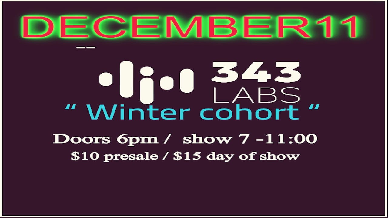 121125 343 Labs Winter Cohort At FIRSTLIVE