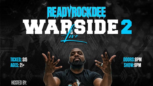 100324 Livestream - Warside 2 Live - ReadyRockDee