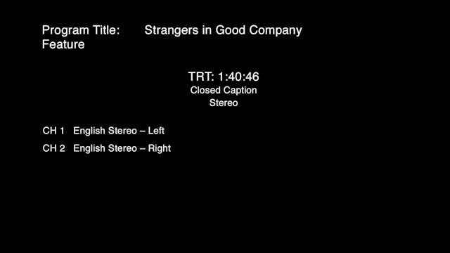 Strangers in Good Company