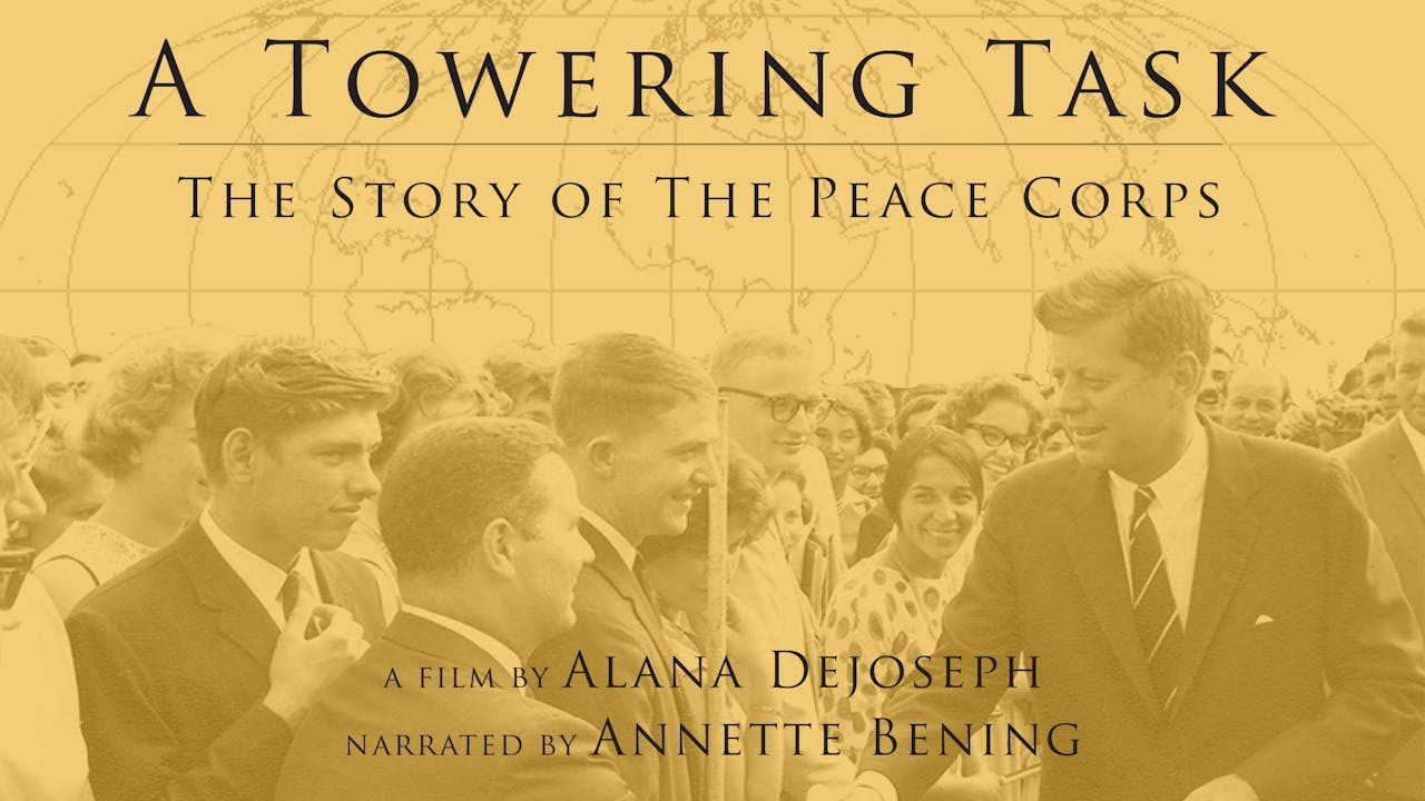 A Towering Task: The Peace Corps @ Darkside Cinema