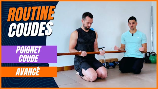 Routine - Coudes et Poignets - P3-S1