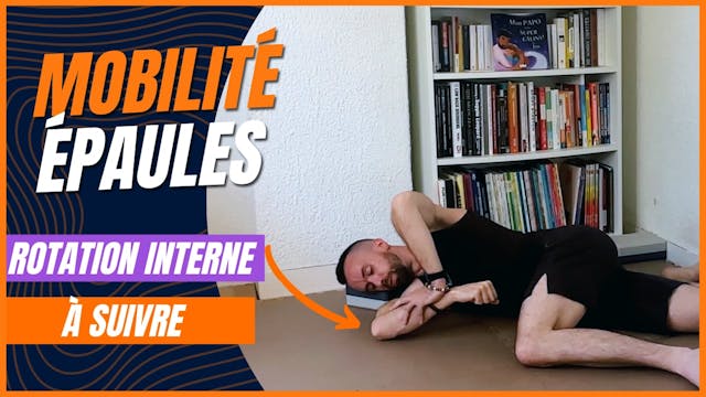 Routine - Rotation Interne Épaule (C...