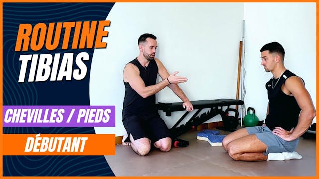 Routine - Chevilles et Pieds - P1 - S2