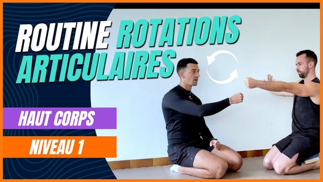 Routine - RAC - Haut Corps - Niveau 1