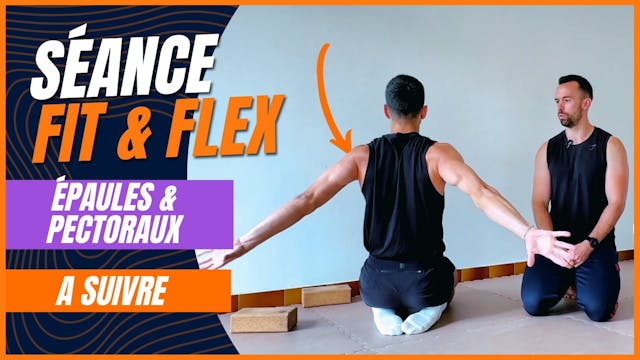 Routine Fit et Flex - Extension Épaules