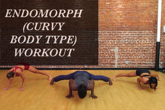Endomorph (Curvy Body Type) Workout
