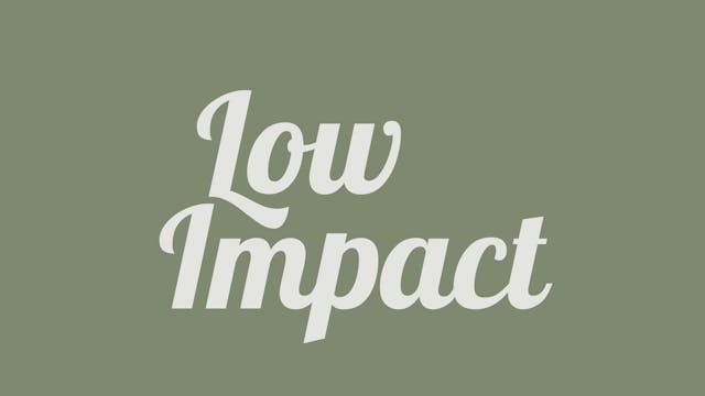 LOW IMPACT