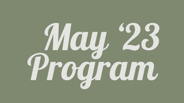 MAY '23 PROGRAM