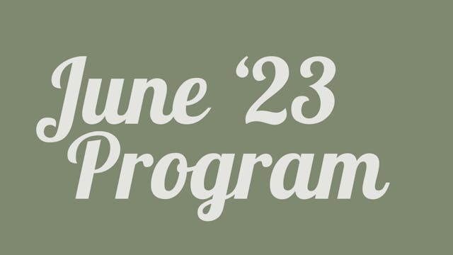 JUNE '23 PROGRAM